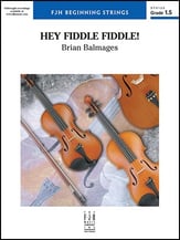 Hey Fiddle Fiddle Orchestra sheet music cover